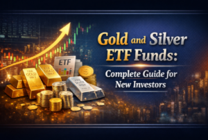 Gold and Silver ETF Funds